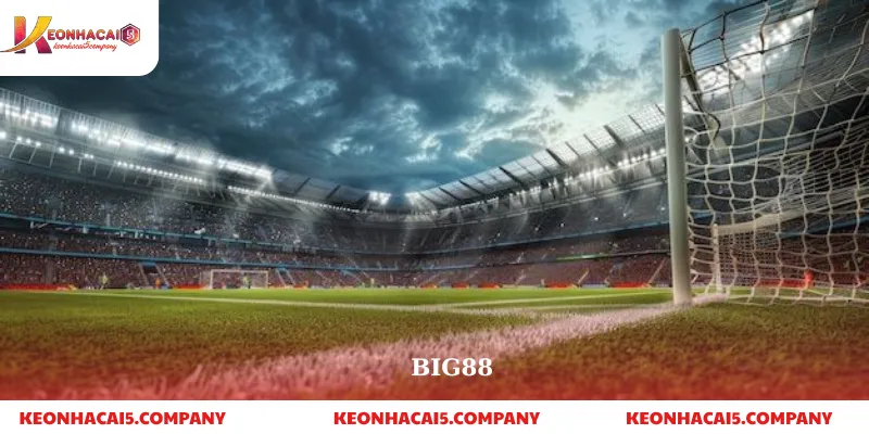 BIG88 – Nhà cái uy tín hàng đầu | Cá cược thể thao & Casino trực tuyến 7 big88