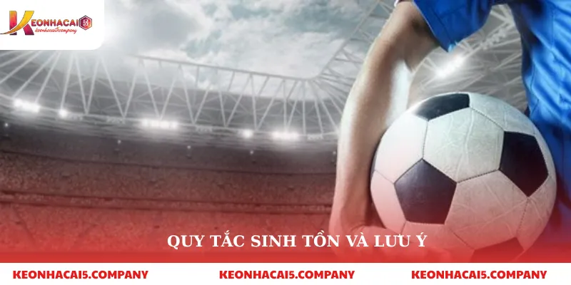 Soi kèo Hà Lan hôm nay | Tỷ lệ, dự đoán & kèo thơm mới nhất 4 Quy tắc sinh tồn và lưu ý