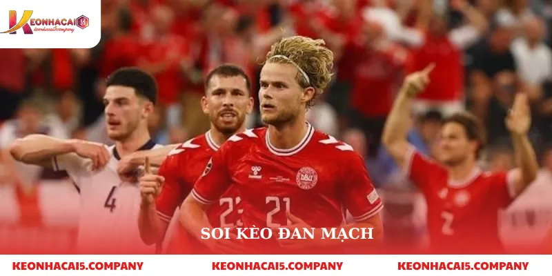 Soi kèo Đan Mạch