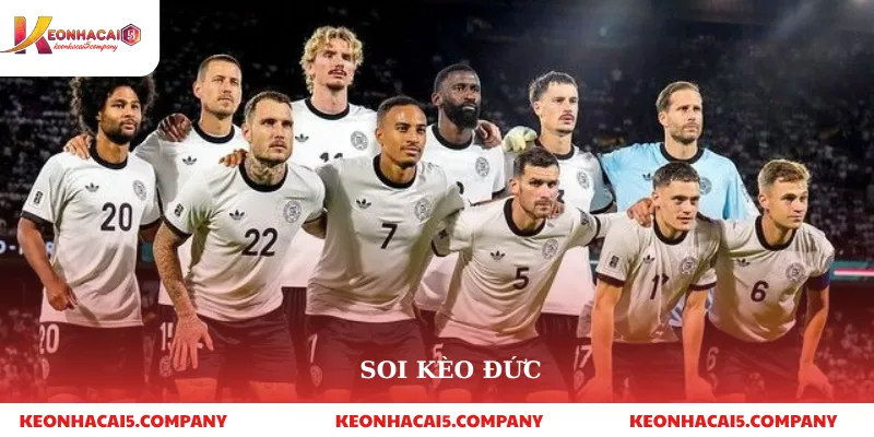 Soi kèo Đức