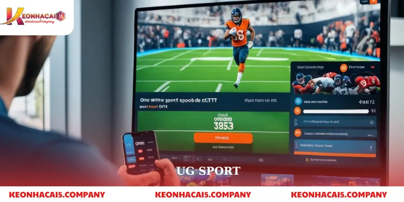 UG Sport – Nền tảng cá cược thể thao uy tín & hiện đại 1 UG Sport